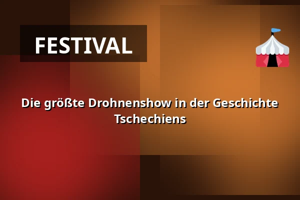 Die größte Drohnenshow in der Geschichte Tschechiens — Karlsbad