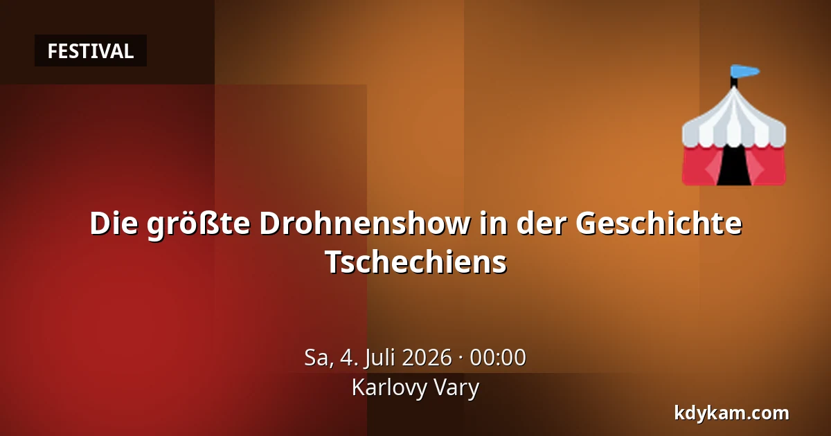 Die größte Drohnenshow in der Geschichte Tschechiens — Karlsbad
