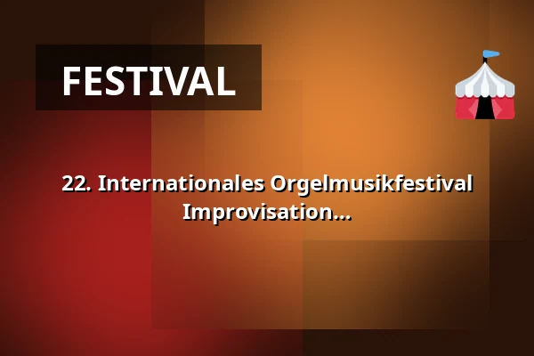 22. Internationales Orgelmusikfestival Zdeněk Pololáník - Moderna: Die Kunst der Improvisation und Interpretation — Kulturní centrum, Česká Třebová