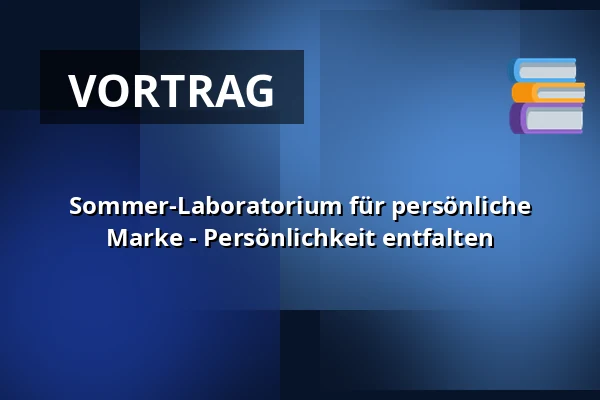 Sommer-Laboratorium für persönliche Marke - Persönlichkeit entfalten — Vesna, Brünn