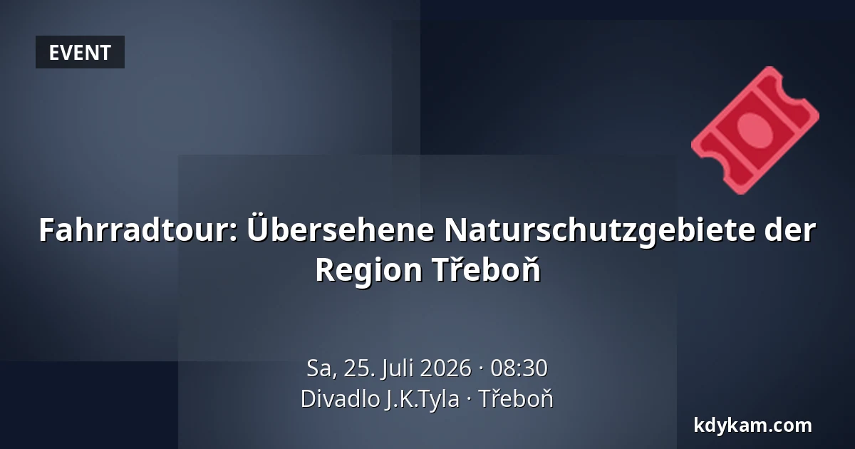 Fahrradtour: Übersehene Naturschutzgebiete der Region Třeboň — Theater J.K. Tyla, Třeboň
