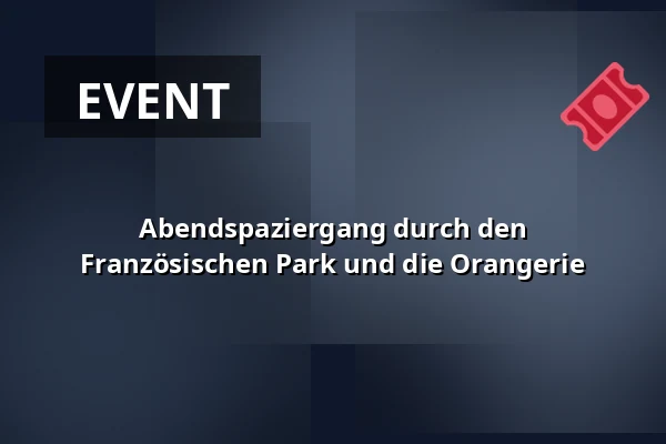 Abendspaziergang durch den Französischen Park und die Orangerie — Zámek Dobříš, Dobříš