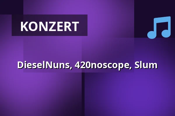 DieselNuns, 420noscope, Slum — Melodka na Střeláku, Brünn