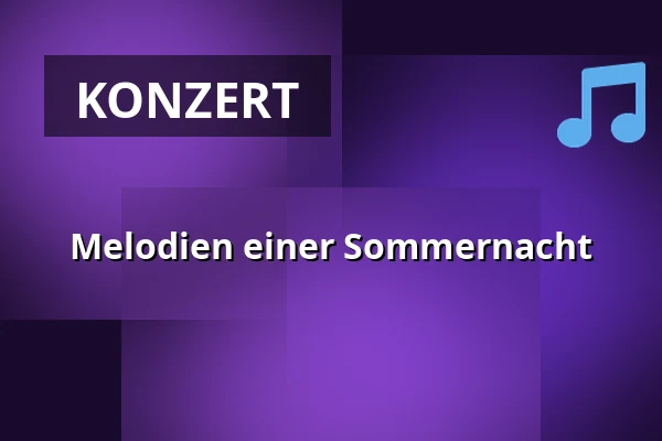 Melodien einer Sommernacht — Městské divadlo, Mariánské Lázně