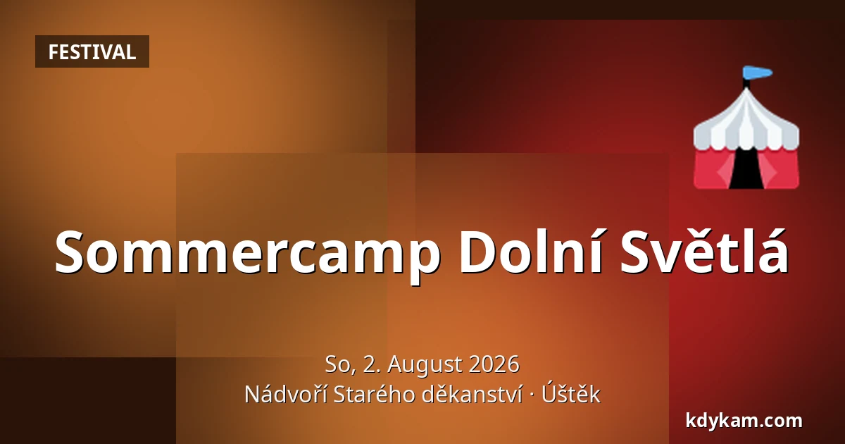 Sommercamp Dolní Světlá — Hof des Alten Dekanats, Úštěk