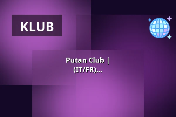 Putan Club | TransgenderFeministElectronicAvantRockEthno...Sauvagerie (IT/FR) — Klubovna, Prag