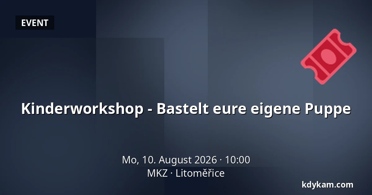 Kinderworkshop - Bastelt eure eigene Puppe — MKZ, Litoměřice