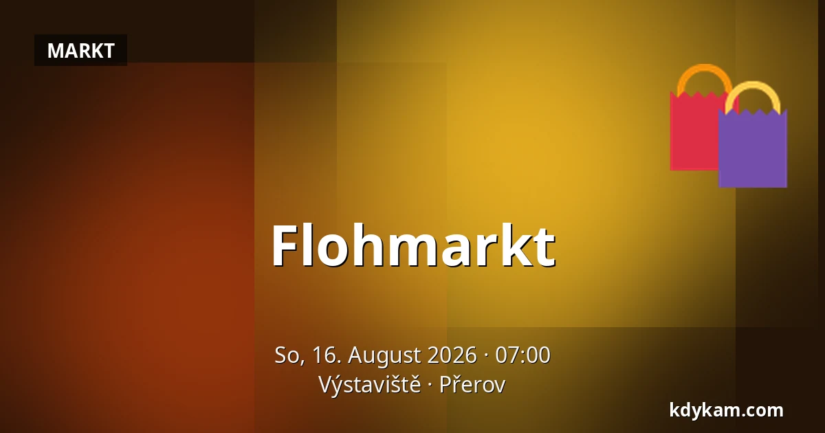 Flohmarkt — Ausstellungszentrum Přerov, Přerov