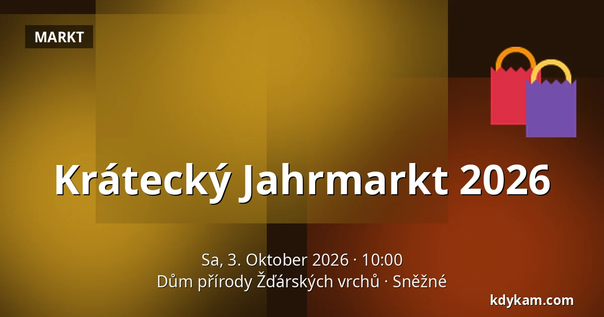Krátecký Jahrmarkt 2026 — Naturhaus Žďárské Vrchy, Sněžné