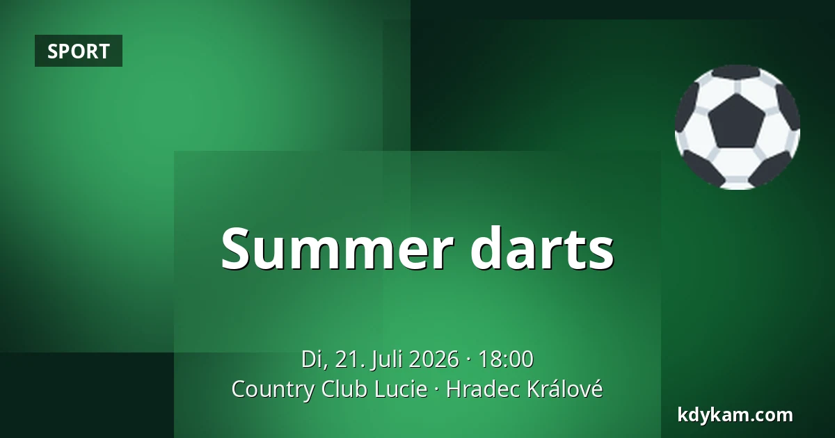 Summer darts — Country Club Lucie, Königgrätz