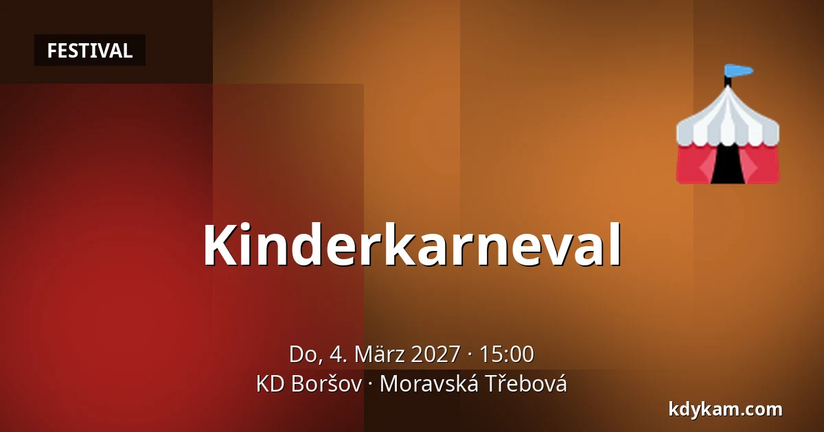 Kinderkarneval — KD Boršov, Moravská Třebová