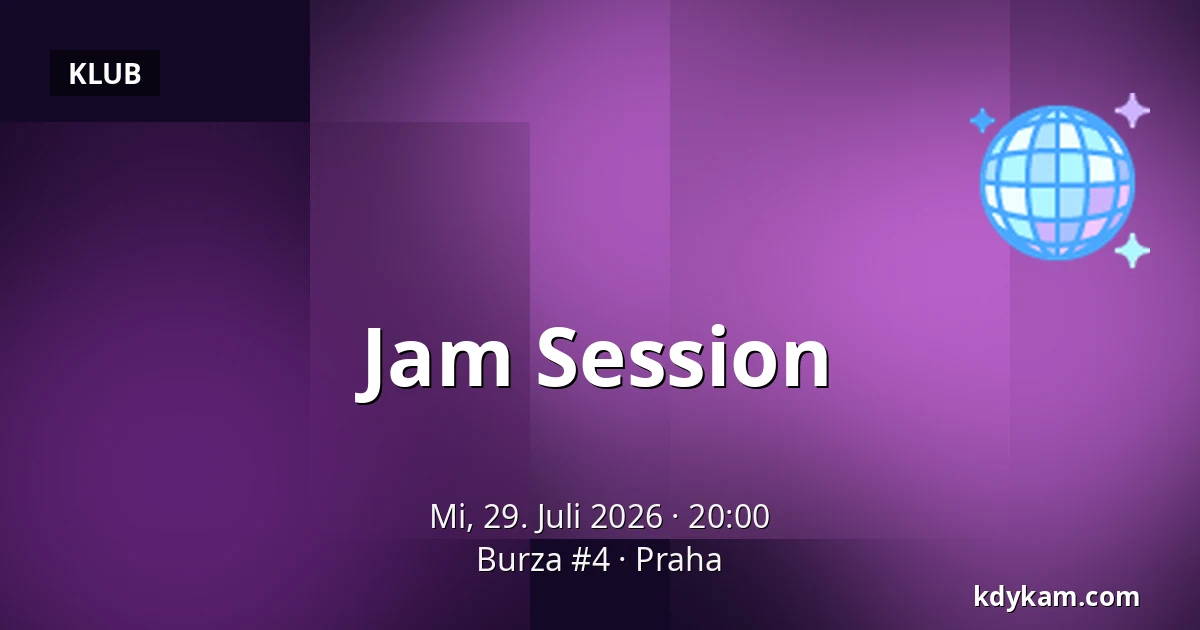 Jam Session — Burza #4, Prag