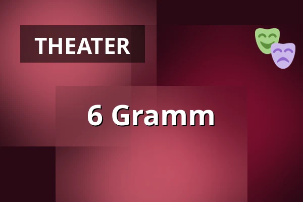 6 Gramm — Městské divadlo, Žatec