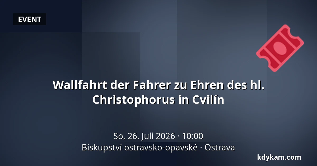 Wallfahrt der Fahrer zu Ehren des hl. Christophorus in Cvilín — Bistum Ostrau-Troppau, Ostrau