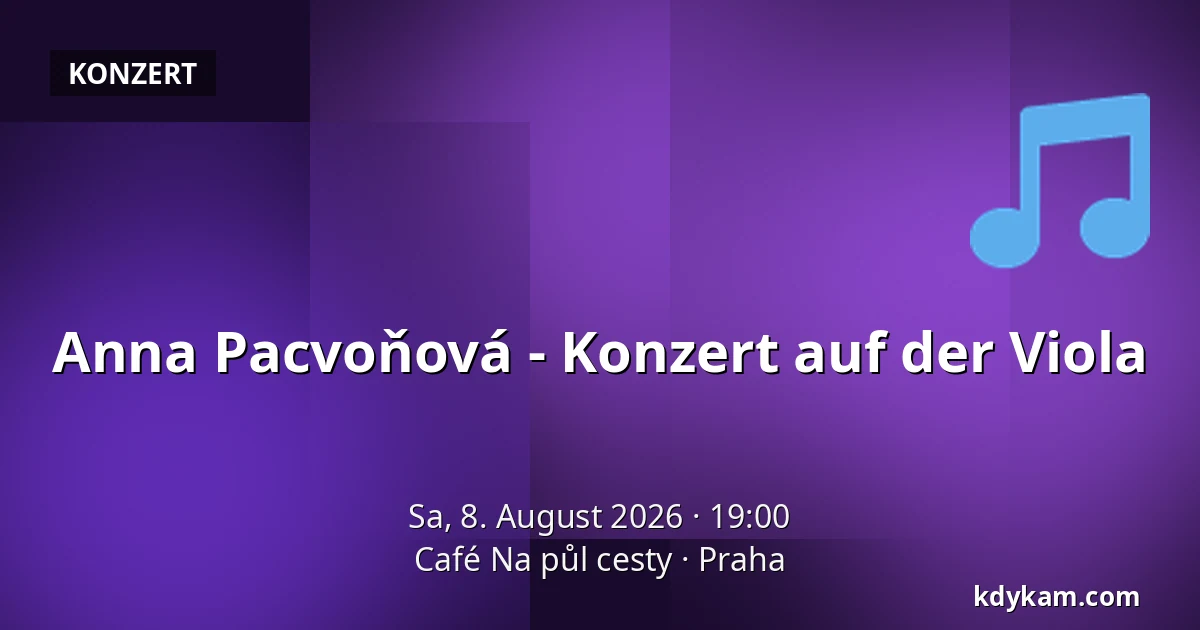 Anna Pacvoňová - Konzert auf der Viola — Café Na půl cesty, Prag