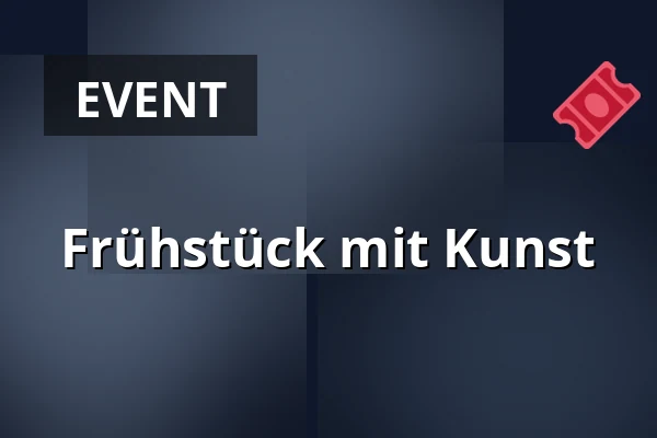 Frühstück mit Kunst — Třeboň 105, Třeboň