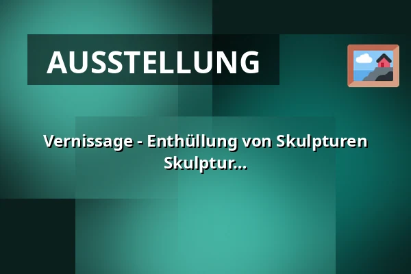 Vernissage - Enthüllung von Skulpturen nach dem Symposium Vom Modell zur Skulptur — Galerie výtvarného umění v Hodoníně, Hodonín
