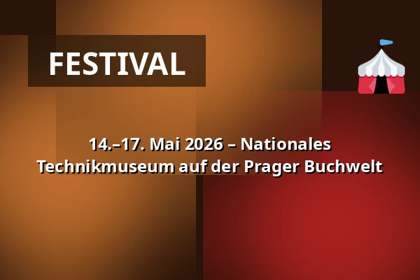 14.–17. Mai 2026 – Nationales Technikmuseum auf der Prager Buchwelt — Národní technické muzeum, Prag