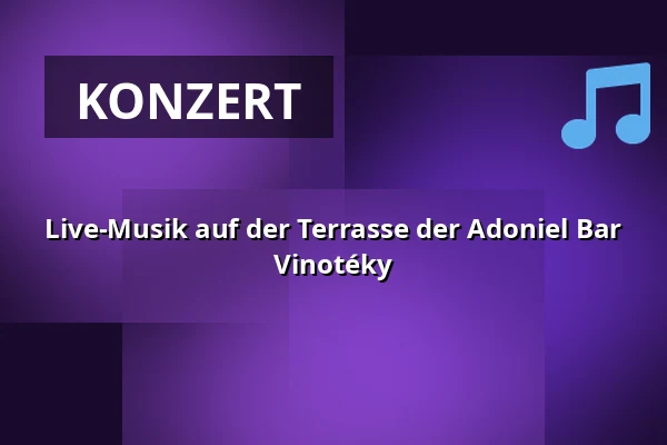 Live-Musik auf der Terrasse der Adoniel Bar Vinotéky — Úřad městské části Brno-střed, Brünn