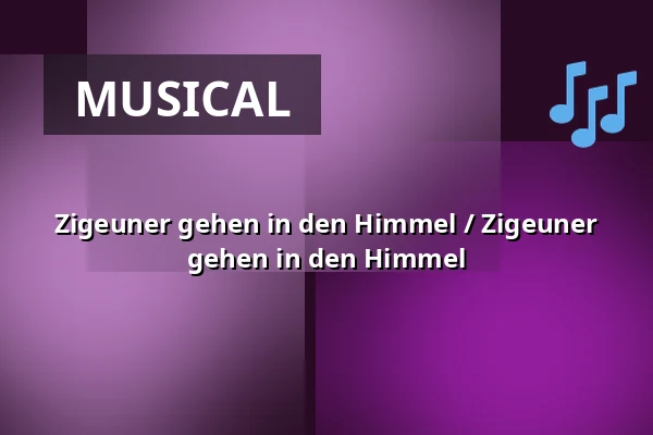 Zigeuner gehen in den Himmel / Zigeuner gehen in den Himmel — Parkoviště KC ALDIS, Königgrätz