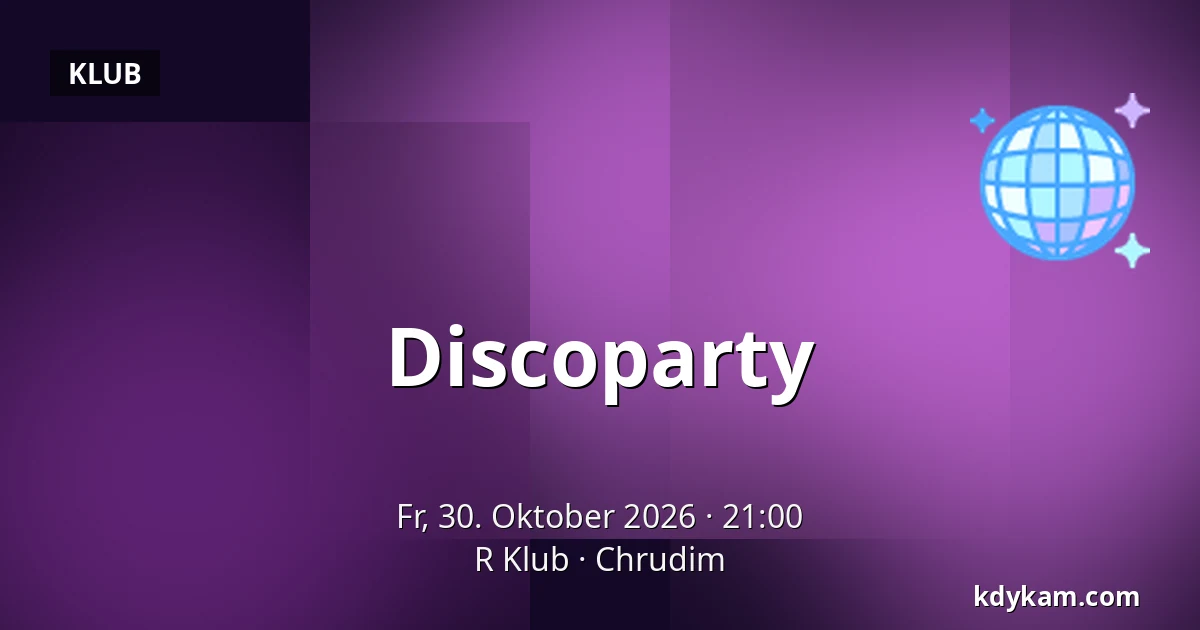 Discoparty — R Klub, Chrudim