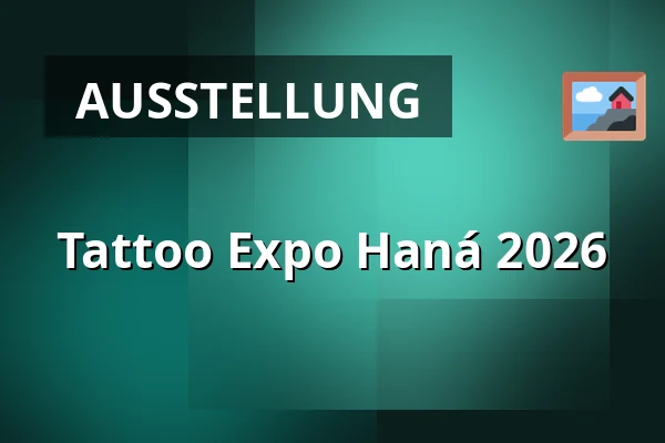 Tattoo Expo Haná 2026 — Výstaviště Flora, Pavilon A, Olmütz