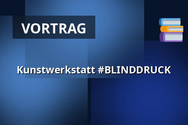 Kunstwerkstatt #BLINDDRUCK — 8smička, Humpolec