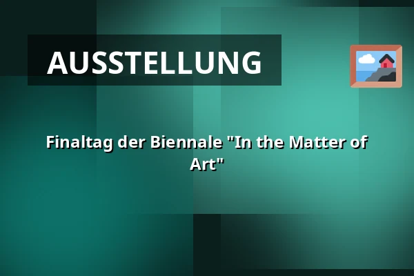 Finaltag der Biennale "In the Matter of Art" — GAMPA – Galerie města Pardubic, Pardubitz