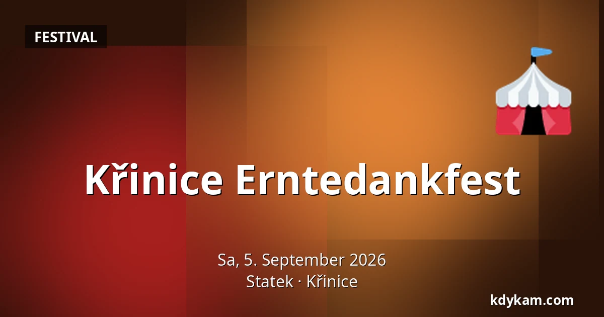 Křinice Erntedankfest — Statek, Křinice