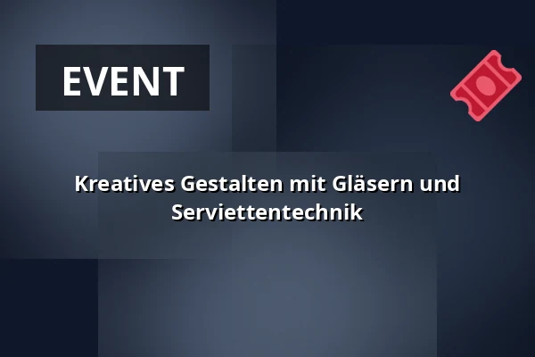 Kreatives Gestalten mit Gläsern und Serviettentechnik — Hof des Alten Dekanats, Úštěk