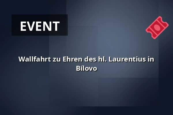 Wallfahrt zu Ehren des hl. Laurentius in Bílovo — Biskupství ostravsko-opavské, Ostrau