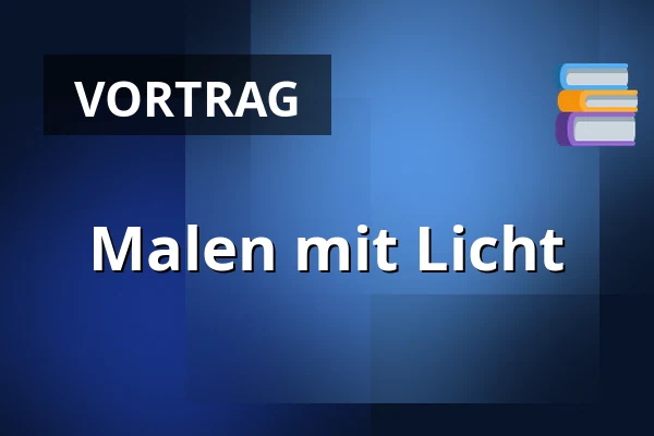 Malen mit Licht — Galerie 4, Cheb