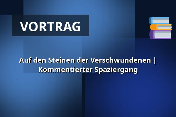 Auf den Steinen der Verschwundenen | Kommentierter Spaziergang — Post Bellum, z. ú., pobočka Paměť národa Jižní Čechy, České Budějovice 1