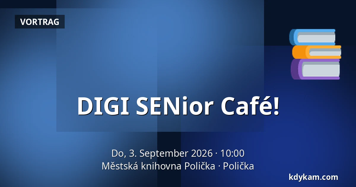 DIGI SENior Café! — Stadtbibliothek Polička, Polička