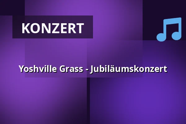 Yoshville Grass - Jubiläumskonzert — Zelenáčova Šopa, Zlin