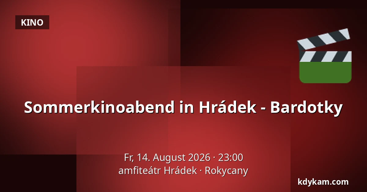 Sommerkinoabend in Hrádek - Bardotky — amfiteátr Hrádek, Rokycany
