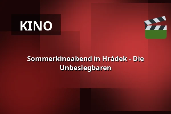 Sommerkinoabend in Hrádek - Die Unbesiegbaren — amfiteátr Hrádek, Rokycany