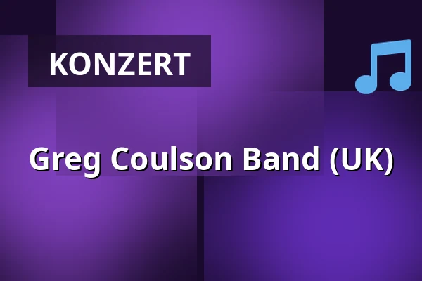 Greg Coulson Band (UK) — Sokolovna, Boskovice