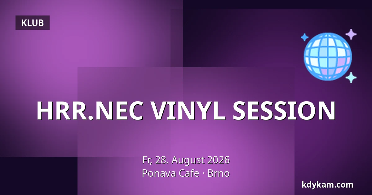 HRR.NEC VINYL SESSION — Ponava Cafe, Brünn