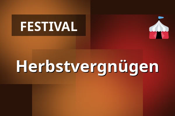 Herbstvergnügen — Velké Bílovice, okres Břeclav, Velké Bílovice
