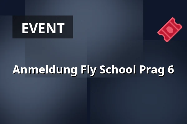 Anmeldung Fly School Prag 6 — Studio AnYo, Prag