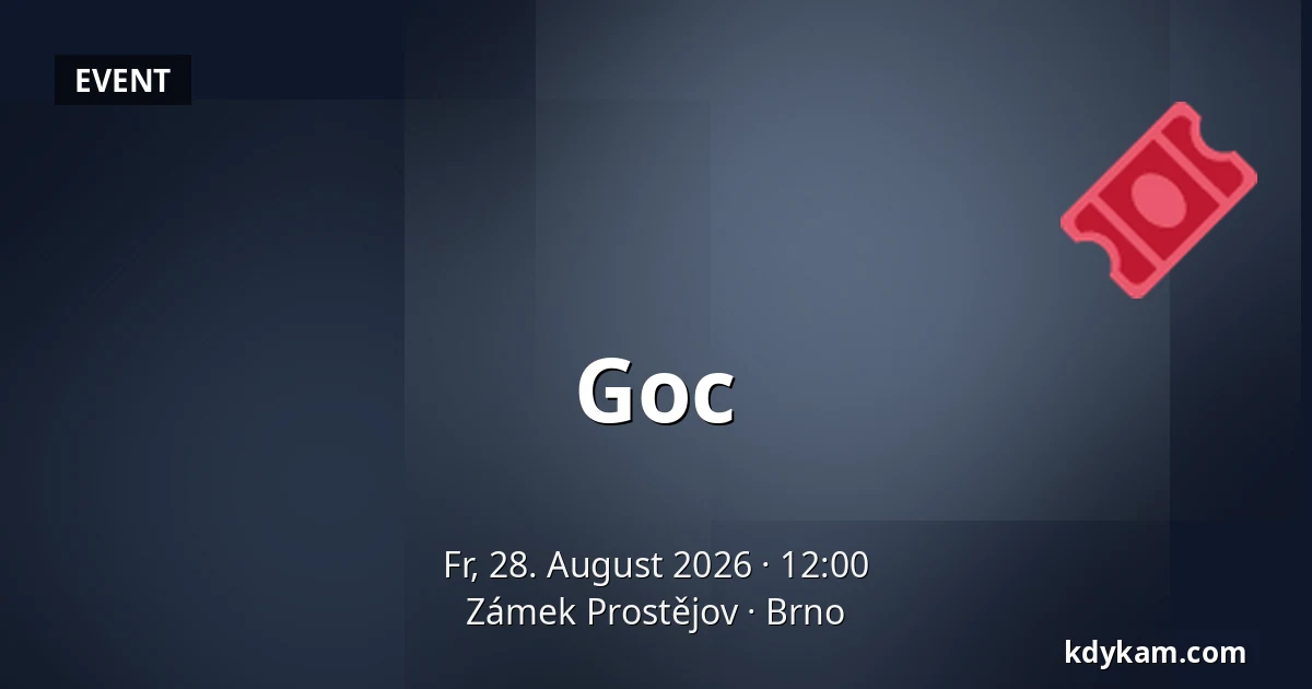 Goc — Zámek Prostějov, Brünn