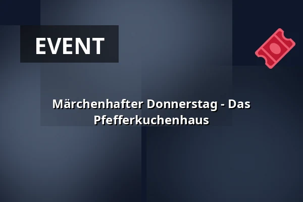 Märchenhafter Donnerstag - Das Pfefferkuchenhaus — Zoologischer Garten Děčín - Pastýřská stěna, Děčín