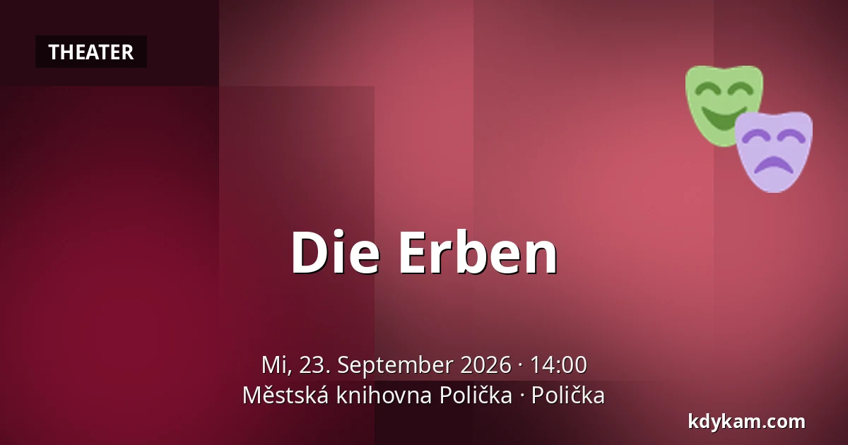 Die Erben — Stadtbibliothek Polička, Polička