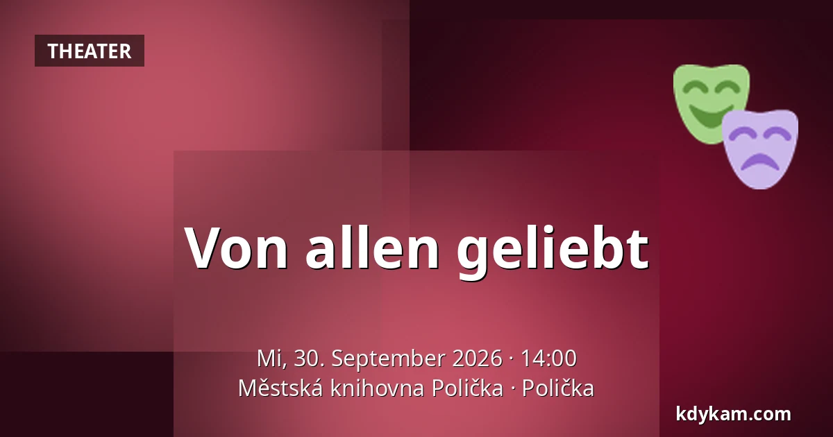 Von allen geliebt — Stadtbibliothek Polička, Polička