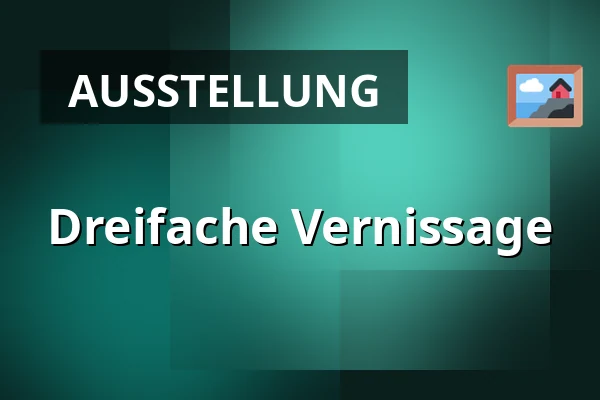 Dreifache Vernissage — Horáck Galerie, Nové Město na Moravě