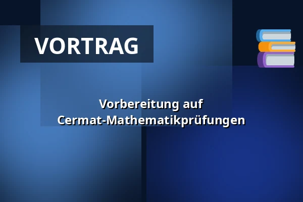 Vorbereitung auf Cermat-Mathematikprüfungen — Vesna, Brünn