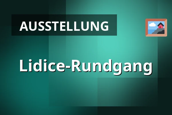 Lidice-Rundgang — Lidická sbírka umění, Lidice