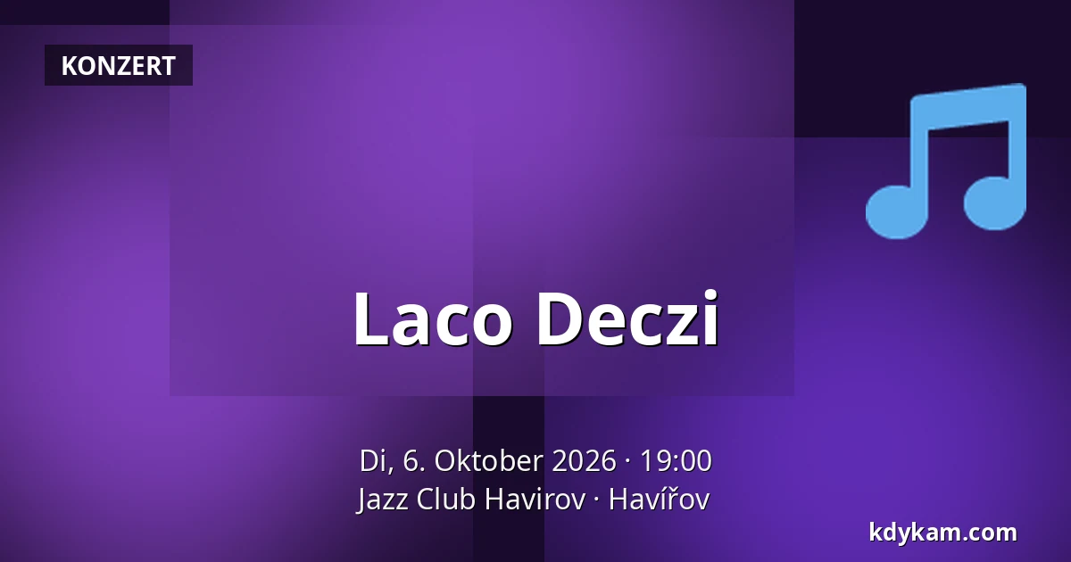 Laco Deczi — Jazz Club Havířov, Havířov