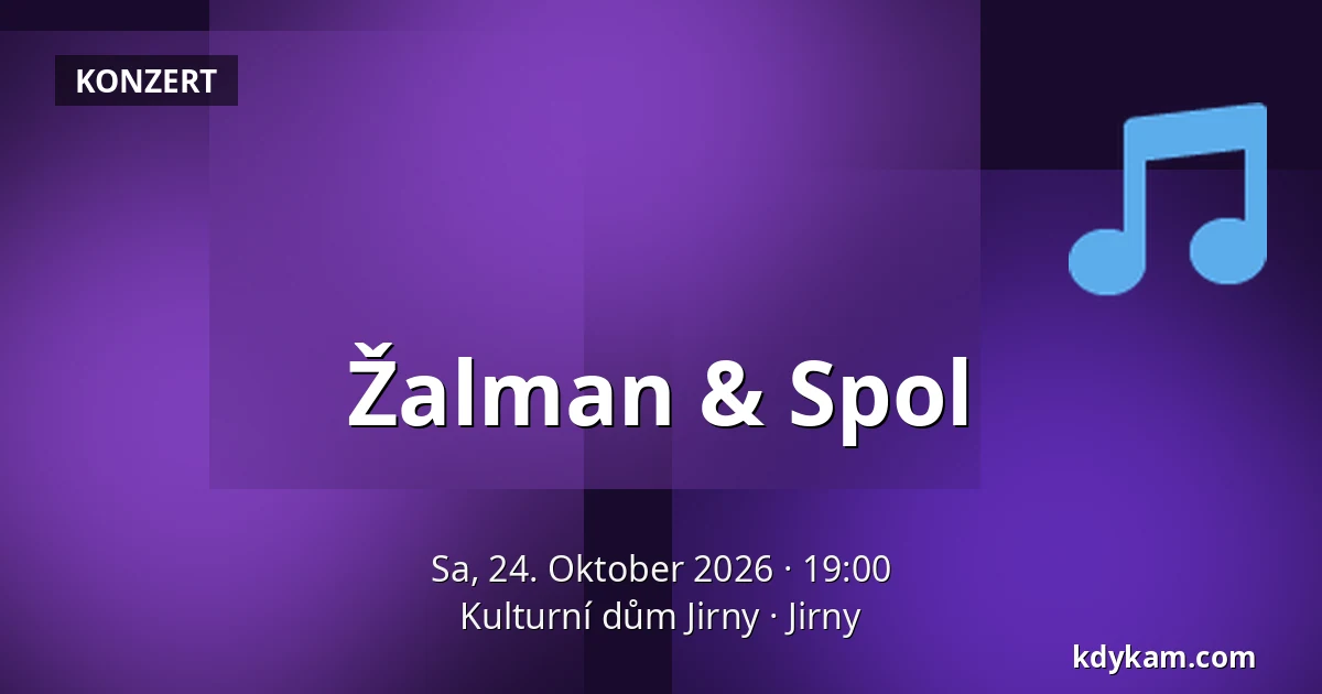 Žalman & Spol — Kulturní dům Jirny, Jirny